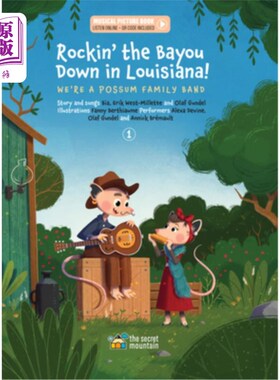 海外直订Rockin' the Bayou Down in Louisiana!: We're a Possum Family Band Volume 1 在路易斯安那州的海湾摇滚!我们是负