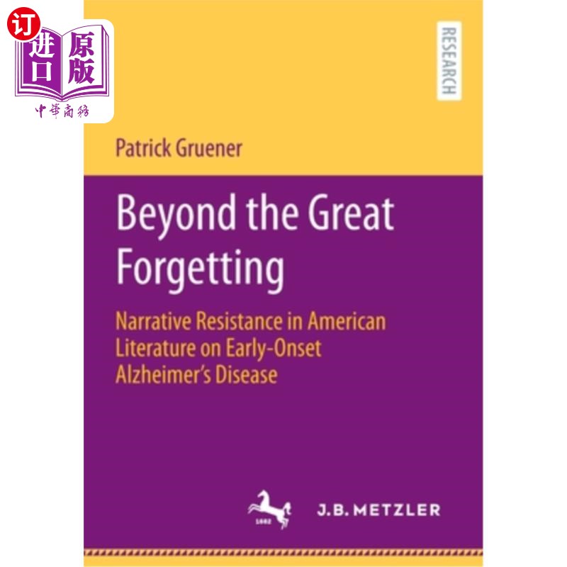 海外直订Beyond the Great Forgetting: Narrative Resistance in American Literature on Earl 超越伟大的遗忘:美国文学对