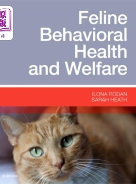 海外直订医药图书Feline Behavioral Health and Welfare 猫科动物行为健康与福利