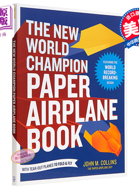 【中商原版】世界冠军教你叠纸飞机 英文原版 英文版 New World Champion Paper Airplane Book 玩具制作与装饰