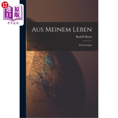 海外直订Aus Meinem Leben: Erinnerungen 我的生活
