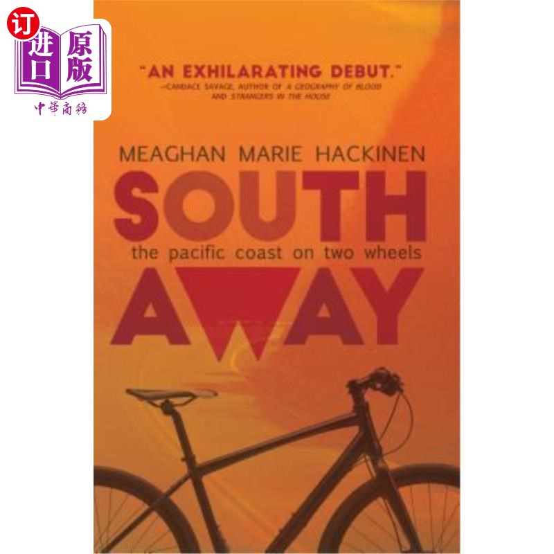 海外直订South Away: The Pacific Coast on Two Wheels 南行:两个轮子上的太平洋海岸