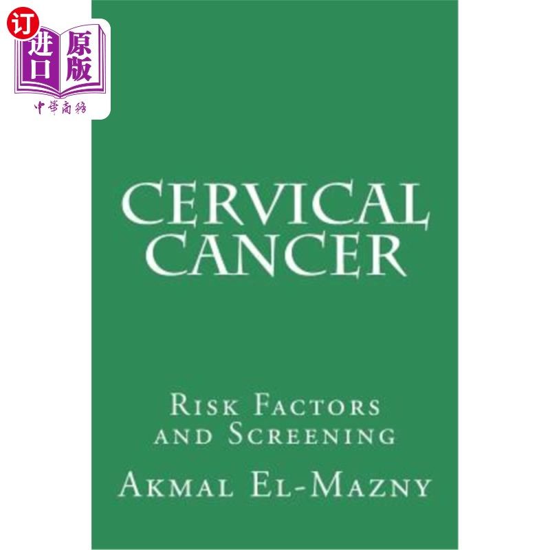 海外直订医药图书Cervical Cancer: Risk Factors and Screening 宫颈癌的危险因素及筛查