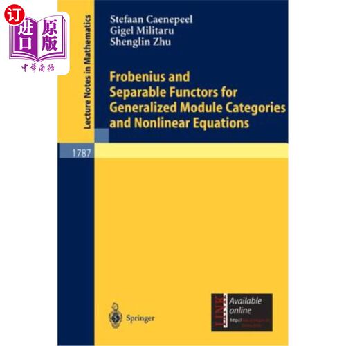 海外直订Frobenius and Separable Functors for Generalized Module Categories and Nonlinear 广义模范畴与非线性方程的Fr