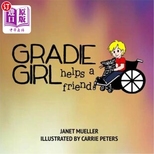 海外直订Gradie Girl Helps a Friend 格雷迪女孩帮助朋友