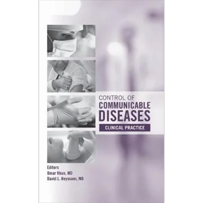 现货 传染病防治 临床实践 Control of Communicable Diseases Clinical Practice 1st Edition 英文原版 APHA Press【中商原版】