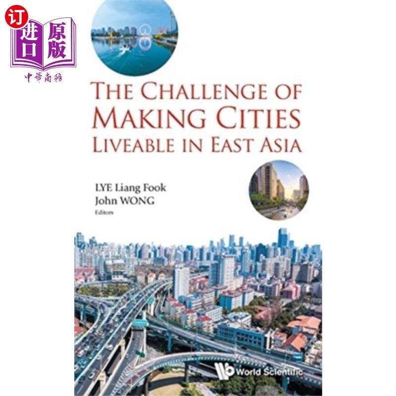 海外直订Challenge Of Making Cities Liveable In East Asia... 东亚城市宜居的挑战