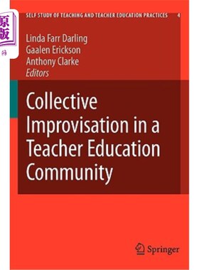 海外直订Collective Improvisation in a Teacher Education Community 教师教育社区的集体即兴创作