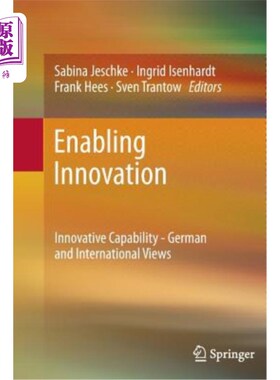 海外直订Enabling Innovation: Innovative Capability - German and International Views 促成创新：创新能力——德国和国