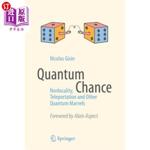 海外直订Quantum Chance: Nonlocality, Teleportation and Other Quantum Marvels 量子机会：非定域、隐形传态和其他量子奇