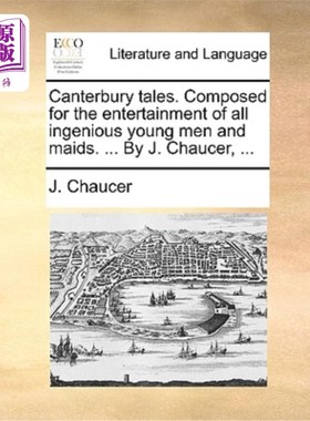 海外直订Canterbury Tales. Composed for the Entertainment of All Ingenious Young Men and  坎特伯雷故事集。为所有聪明