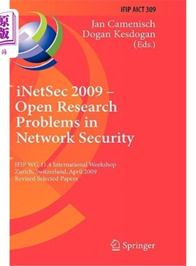 海外直订iNetSec 2009-Open Research Problems in Network Security iNetSec 2009-Open Research Problems