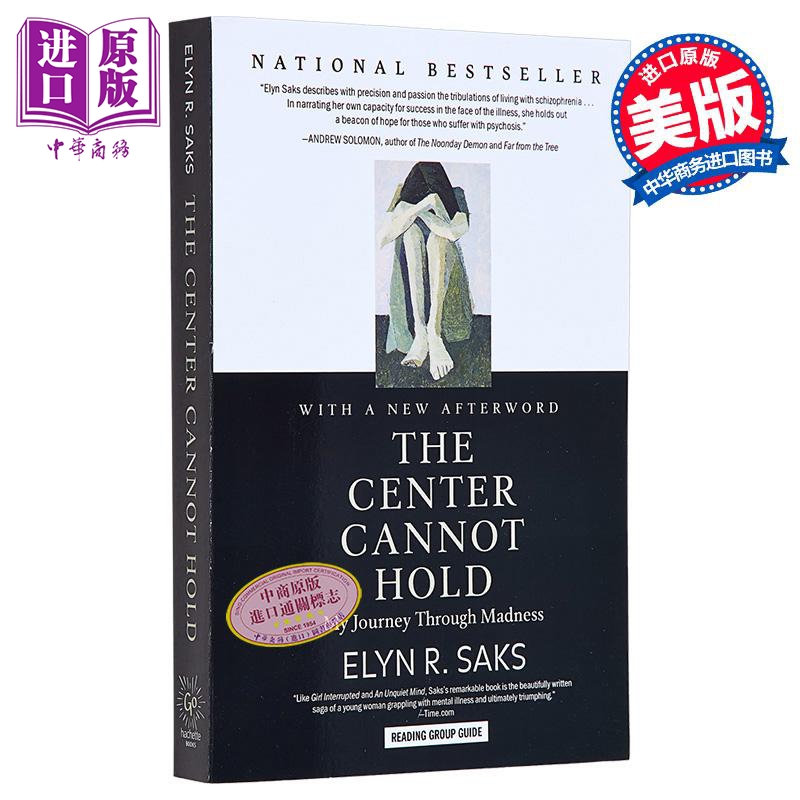 无法支撑的中心 穿越疯狂 精神分裂个人史 The Center Cannot Hold 英文原版 Elyn R Saks 纪实文学【中商原版】