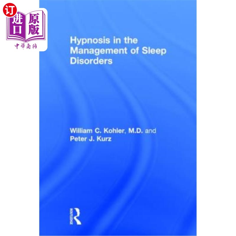 海外直订医药图书Hypnosis in the Management of Sleep Disorders 催眠在睡眠障碍的管理