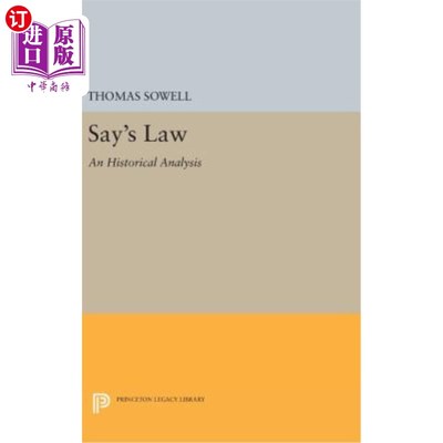 海外直订Say's Law: An Historical Analysis 萨伊定律：历史分析