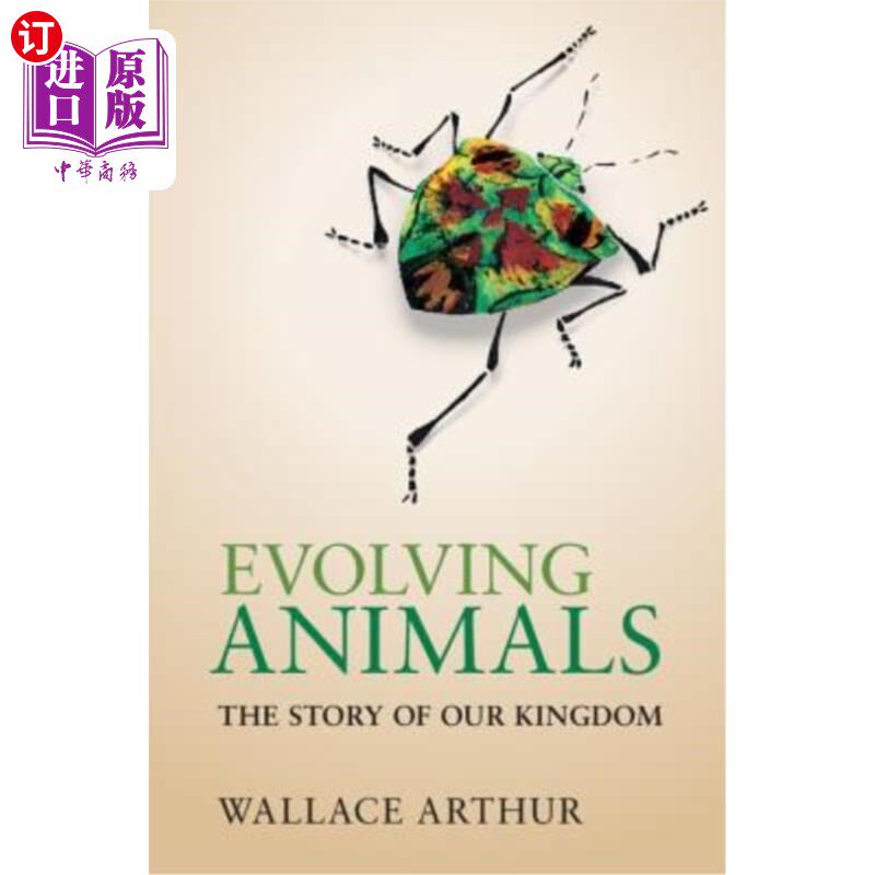 海外直订Evolving Animals 进化中的动物：我们王国的故事