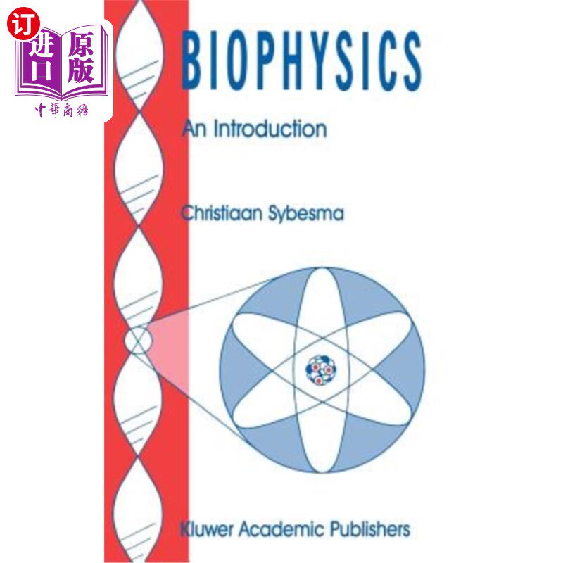 海外直订Biophysics: An Introduction 生物物理学导论