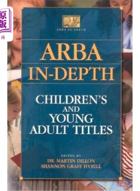 海外直订Arba In-Depth: Children's and Young Adult Titles Arba深入:儿童和青年成人标题
