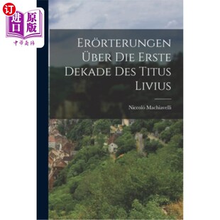 Des 苦斗 über 他?首十年 Livius Titus Dekade Erste Die Er?rterungen 海外直订德语