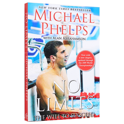 菲尔普斯自传 无极限 英文原版 No Limits: The Will to Succeed Michael Phelps Free Press 游泳运动 奥运会游泳冠军传记