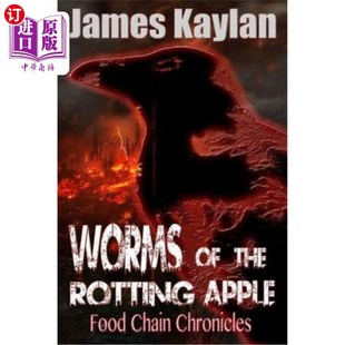 Rotting 第3卷 Volume the Food Apple 蠕虫：食物链编年史 海外直订Worms Chain 腐烂苹果 Chronicles