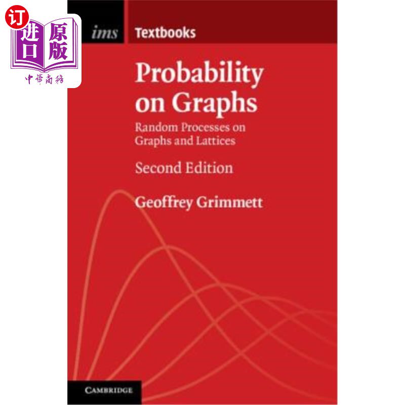 海外直订Probability on Graphs: Random Processes on Graphs and Lattices 图上概率