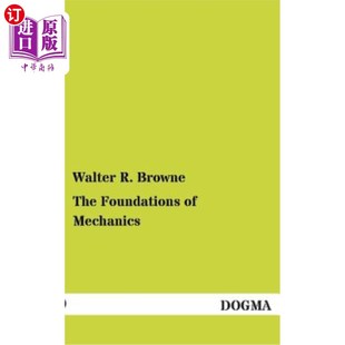 海外直订The Foundations of Mechanics