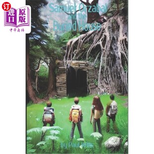 海外直订Samuel Orzabal and the Buried House 塞缪尔·奥扎巴尔和埋葬的房子