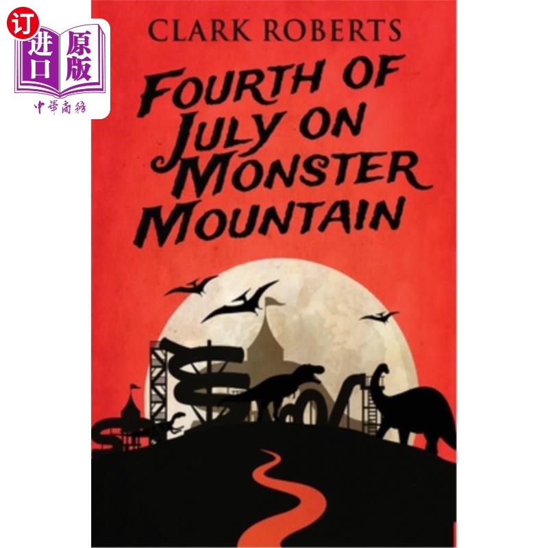 海外直订Fourth of July on Monster Mountain 7月4日在怪物山