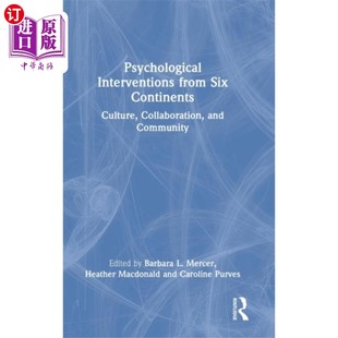 Interventions from Six 心理干预 海外直订Psychological Continents 来自六大洲