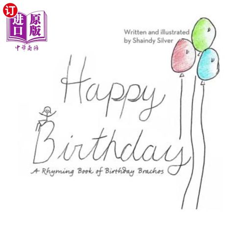 海外直订Happy Birthday: A Rhyming Book of Birthday Brachos 生日快乐:一本押韵的生日礼物书
