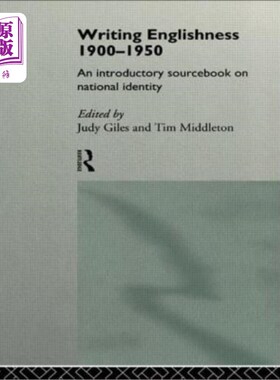 海外直订Writing Englishness: An Introductory Sourcebook 写作英语特性:一本入门资料书