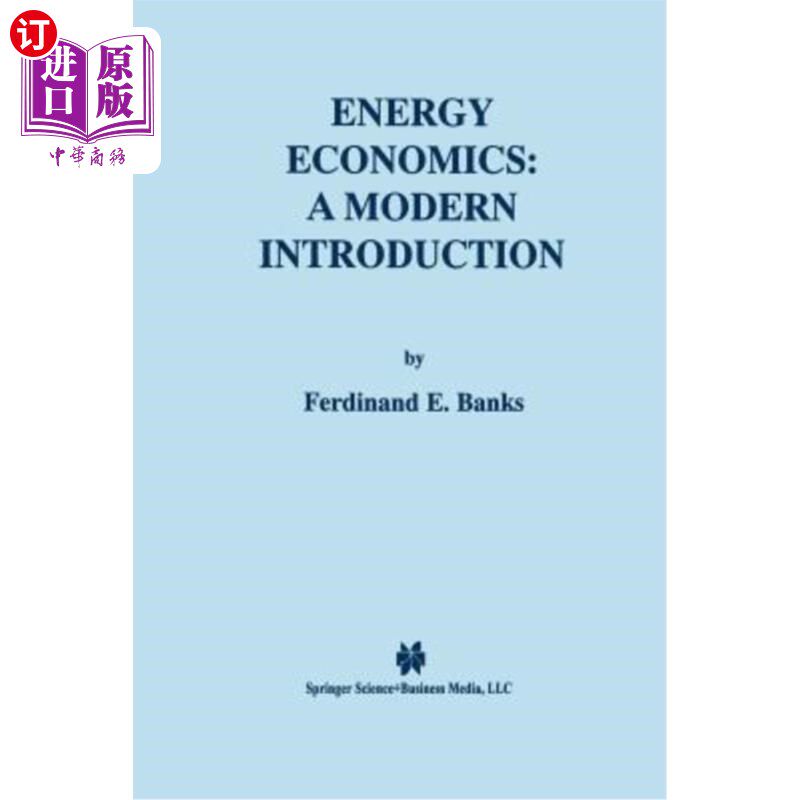 海外直订Energy Economics: A Modern Introduction 能源经济学:现代导论