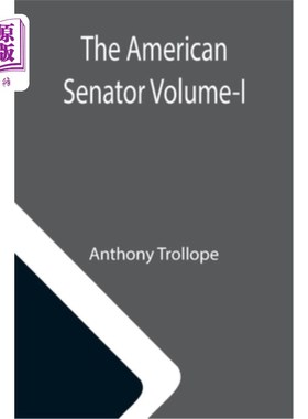 海外直订The American Senator Volume-I 美国参议员首卷