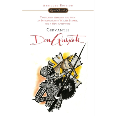 Signet Classics 堂吉诃德 Don Quixote 英文原版 唐吉诃德 塞万提斯 萨维德 Miguel de Cervantes Saavedra【中商原版】