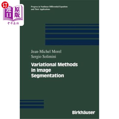 海外直订Variational Methods in Image Segmentation: With Seven Image Processing Experimen 图像分割中的变分方法：七个