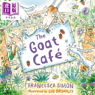 现货 Francesca Simon:Goat Cafe 山羊咖啡 英文原版 进口图书 儿童绘本 动物故事图画书【中商原版】