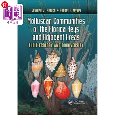 海外直订Molluscan Communities of the Florida Keys and Adjacent Areas: Their Ecology and  佛罗里达群岛及其邻近地区的