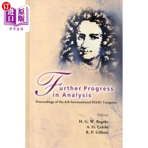 海外直订Further Progress In Analysis - Proceedings Of Th... 分析的进一步进展-第六届国际艾萨克大会论文集
