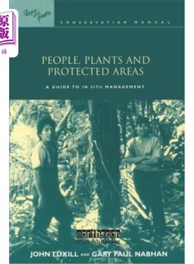 海外直订People, Plants and Protected Areas: A Guide to in Situ Management 人，植物和保护区:就地管理指南
