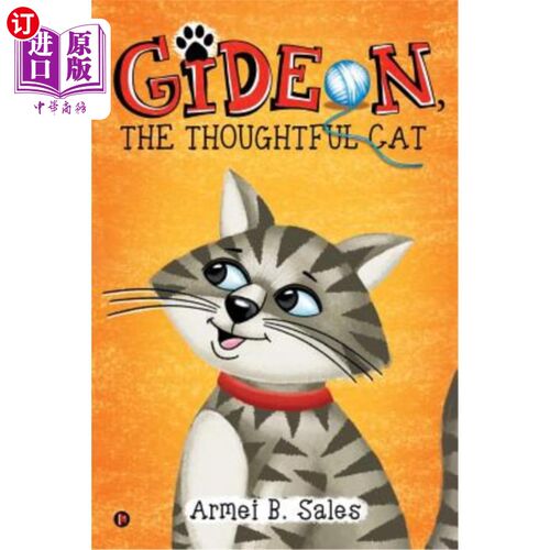 海外直订Gideon, The thoughtful cat 吉迪恩，体贴的猫