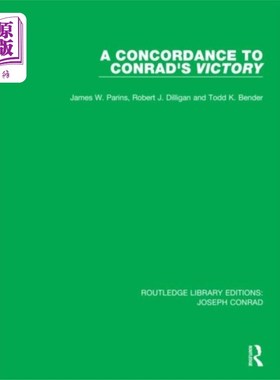 海外直订Concordance to Conrad's Victory 康拉德的胜利
