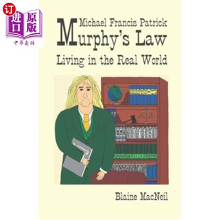 海外直订Michael Francis Patrick Murphy's Law: Murphy's Law: Living in the Real World 《墨菲定律:活在现实世界