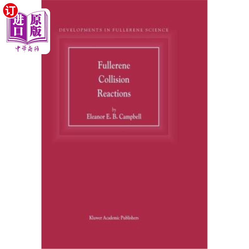 海外直订Fullerene Collision Reactions 富勒烯碰撞反应