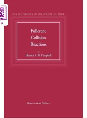 海外直订Fullerene Collision Reactions 富勒烯碰撞反应