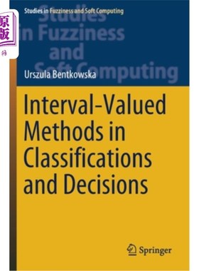 海外直订Interval-Valued Methods in Classifications and Decisions 分类和决策中的区间值方法