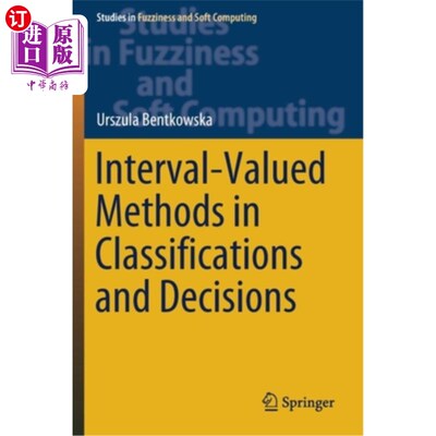 海外直订Interval-Valued Methods in Classifications and Decisions 分类和决策中的区间值方法
