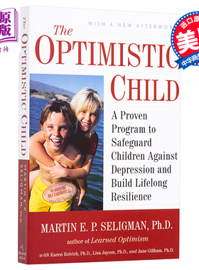 现货 教出乐观的孩子 孩子受用一生的幸福经典 英文原版 The Optimistic Child Martin E P Seligman【中商原版】