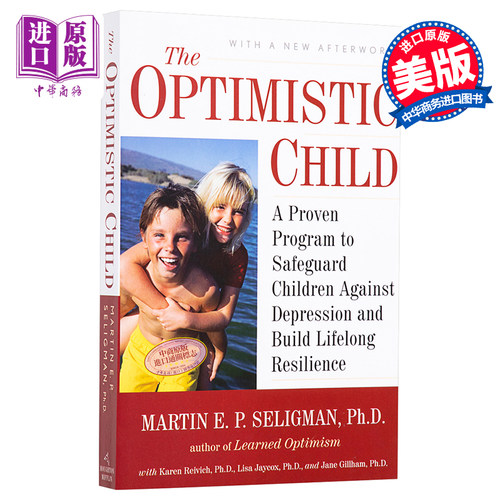 现货 教出乐观的孩子 孩子受用一生的幸福经典 英文原版 The Optimistic Child Martin E P Seligman【中商原版】