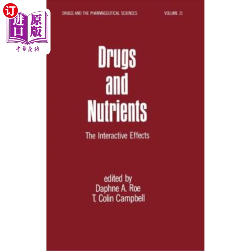海外直订Drugs and Nutrients: The Interactive Effects 药物和营养素:交互作用